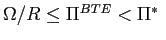 $ \Omega/R\leq\Pi^{BTE}<\Pi^{\ast}\ $