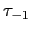 $ \tau_{-1}$