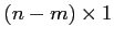 $(n-m) \times 1$