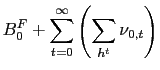 $\displaystyle B_{0}^{F}+\sum_{t=0}^{\infty}\left( \sum_{h^{t}}\nu_{0,t}\right)$
