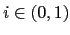 $\displaystyle i\in(0,1)$