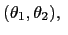 $ (\theta_{1},\theta_{2}),\ $