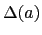 $ \Delta(a)$