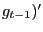 $ g_{t-1})^{\prime}$