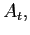 $ A_{t},$