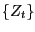 $ \{Z_{t} \}$
