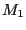 $ M_{1}$