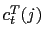 $ c_{t}^{T}(j)$
