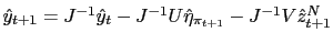 $ \hat{y}_{t+1} =J^{-1}\hat{y}_{t}-J^{-1}U\hat{\eta}_{\pi_{t+1}}-J^{-1}V\hat{z}_{t+1}^{N}$