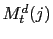 $ M_{t}^{d}(j)$