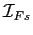 $ \mathcal{I }_{Fs}$