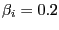 $ \beta_{i} =0.2$