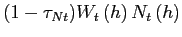 $ (1-\tau_{Nt})W_{t}\left( h\right) N_{t}\left( h\right) $