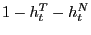 $ 1-h_{t}^{T}-h_{t}^{N}$