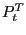 $ P_{t}^{T} $