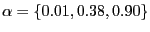 $ \alpha=\{0.01,0.38,0.90\}$