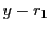 $ y-r_{1}$