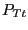 $ P_{Tt} $