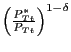 $ \left( {\frac{P_{Tt}^{\ast}}{P_{Tt} }} \right) ^{1-\delta}$