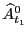 $ \widehat{A}_{t_{1}}^{0}$