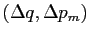 $ (\Delta q,\Delta p_{m})$
