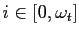 $ i \in[0,\omega_{t}]$