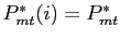 $ P^{*}_{mt}(i) = P^{*}_{mt}$