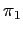 $ \pi_{1}$