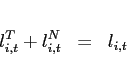 \begin{eqnarray*} l_{i,t}^{T}+l_{i,t}^{N}&=&l_{i,t} \end{eqnarray*}