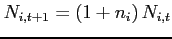 $ N_{i,t+1}=\left( 1+n_{i}\right) N_{i,t}$