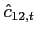 $\displaystyle \hat{c}_{12,t}$