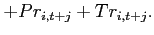 $\displaystyle +Pr_{i,t+j} +Tr_{i,t+j}.$