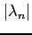 $\vert\lambda_{n}\vert$