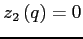 $z_{2}\left( q\right)=0$
