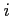 $i$