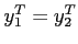 $y_{1}^{T}=y_{2}^{T}$