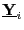 $ \underline {\mathbf{Y}}_{i}$