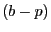 $ (b-p)$