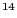 $ ^{14}$