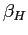 $ \beta_{H}$