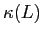 $ \kappa(L)$