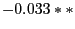 $-0.033**$