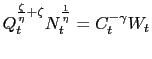 $\displaystyle Q_{t}^{\frac{\zeta}{\eta}+\zeta}N_{t}^{\frac{1}{\eta}}=C_{t}^{-\gamma} W_{t}$