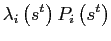 $\displaystyle \lambda_{i}\left( s^{t}\right) P_{i}\left( s^{t}\right)$