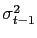 $ \sigma_{t-1}^{2}$