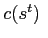 $ c(s^{t})\ $