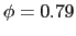$\phi=0.79$