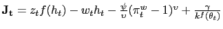 $\mathbf{J_t} = z_t f(h_t) - w_t h_t - \frac{\psi}{\upsilon} (\pi^w_t - 1)^{\upsilon} + \frac{\gamma}{k^f(\theta_t)}$