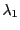 $ \lambda_{1}$