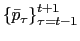 $ \left\{ \bar{p}_{\tau}\right\} _{\tau=t-1}^{t+1}$